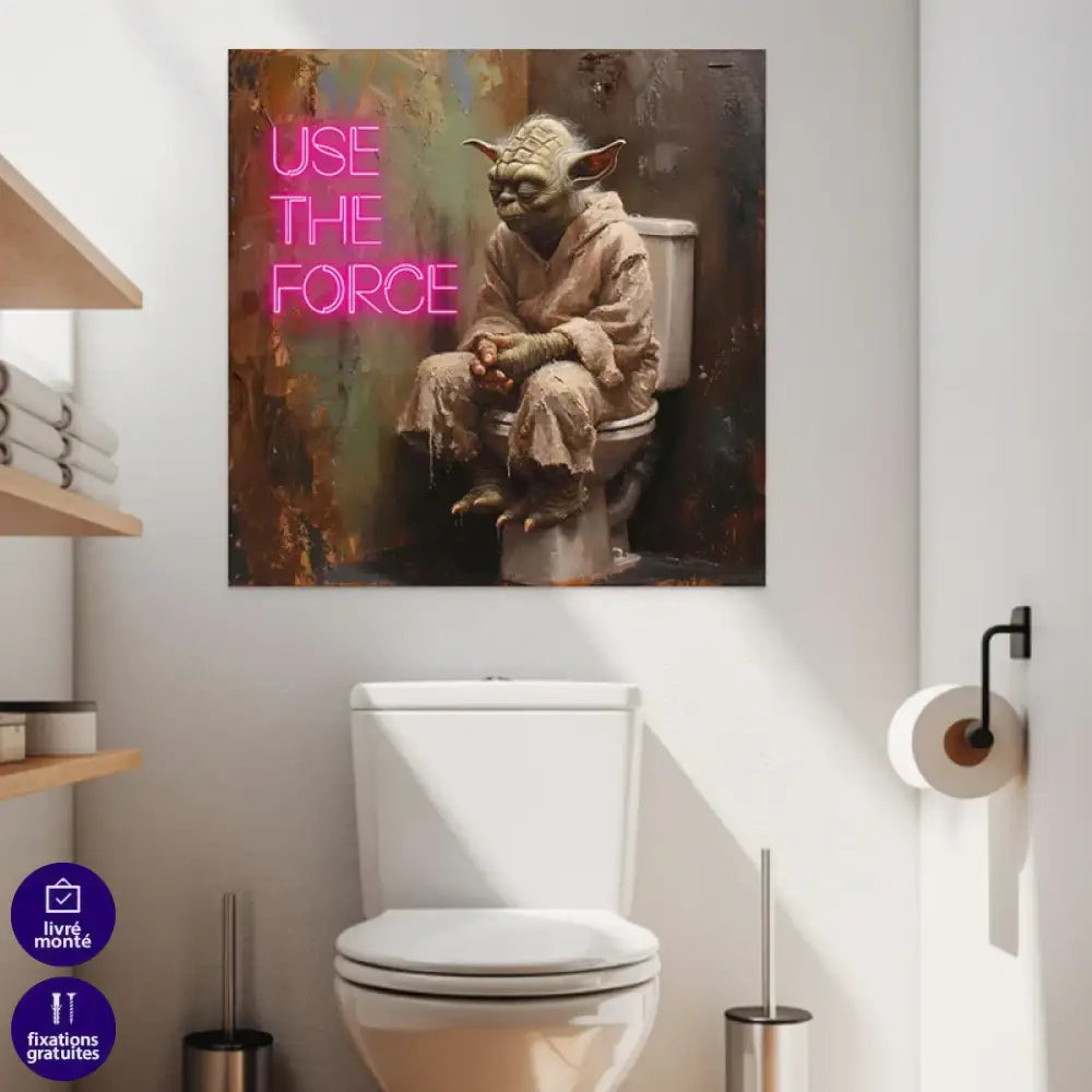 Tableau geek Yoda sur toilettes avec citation Use The Force