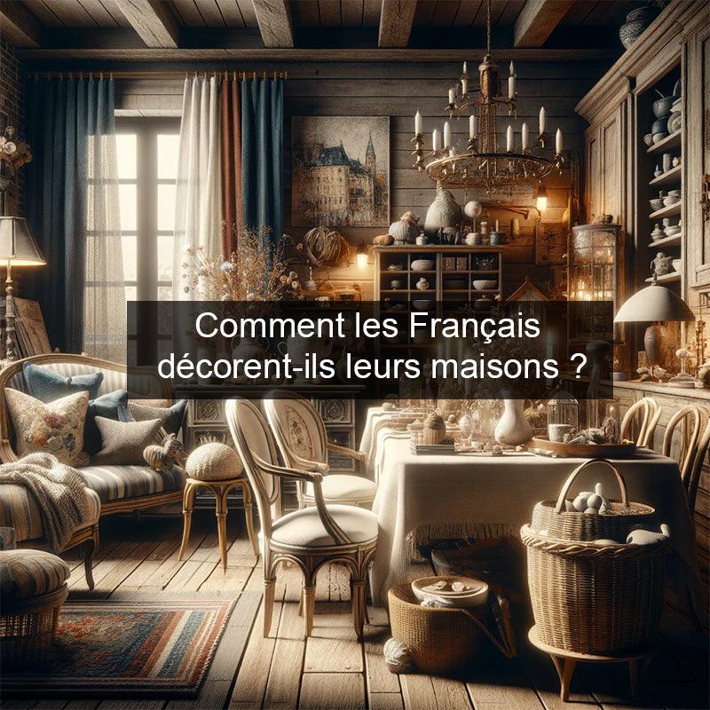 Comment les Français décorent-ils leurs maisons ?